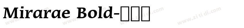 Mirarae Bold字体转换